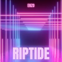 ENZO - Riptide