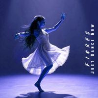 Fiores - Just Dance Now