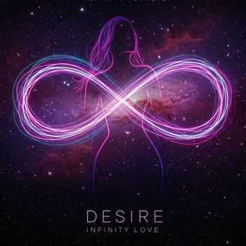 Desire - Infinity Love