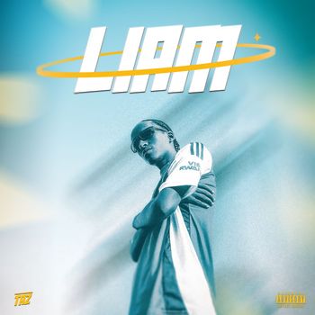 Taz - Liam (Explicit)