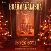 B. Ajaneesh Loknath, Shasiraj Kavoor & Abby V - Brahmakalasha (From "Kantara A Legend Chapter 1 - Kannada")