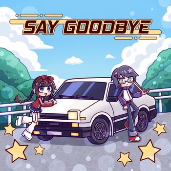 Deltaranged - Say Goodbye