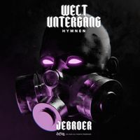 Jebroer - Weltuntergang Hymnen (Explicit)
