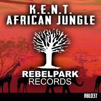 K.E.N.T. - African Jungle (Extended Mix)