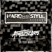 Atmozfears - On Your Mark