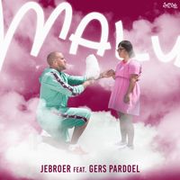 Jebroer - Malu (feat. Gers Pardoel)