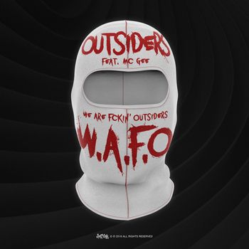 Outsiders - W.A.F.O. (feat. MC GEE) (Explicit)