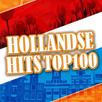 Various Artists - Hollandse Hits Top 100