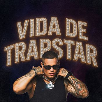 SANCHEZ - Vida De Trapstar