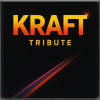 KRAFT - Tribute