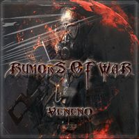 Veneno - Rumors of War (Explicit)