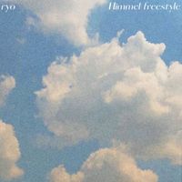 ryo - Himmel Freestyle (Explicit)
