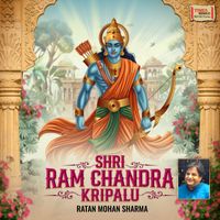 Rattan Mohan Sharma - Shri Ram Chandra Kripalu