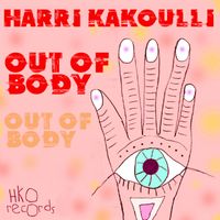 Harri Kakoulli - Out of Body