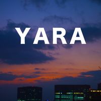 Yara - yara