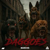 Marcos - Daggoes (Explicit)