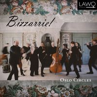 Oslo Circles - Bizzarrie!