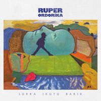Ruper Ordorika - Lurra ikutu barik