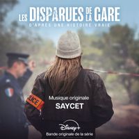 Saycet - Les Disparues de la Gare (Bande originale de la série)