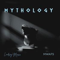 Lindsey-Marie LMC - MYTHOLOGY