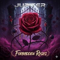 Jupiter - Forbidden Roses