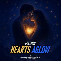 Dulehec - Hearts Aglow