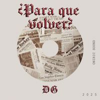 DG - Para Que Volver