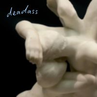 Madeline - deadass (Explicit)