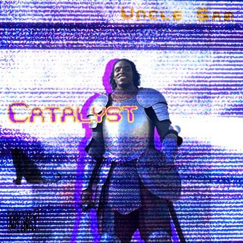 Uncle Sam - Catalyst (Explicit)