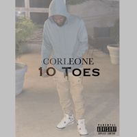 Corleone - 10 Toes (Explicit)