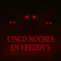 ELECTRO - Cinco Noches en Freddy's