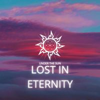 Under The Sun - Lost in Eternity