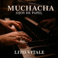 Lito Vitale - Muchacha ojos de papel