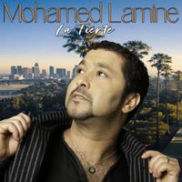 Mohamed Lamine - La Fierte