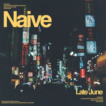 Late June - Naive