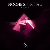 Azon - Noche Sin Final (Pop Version)