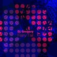 Dj Gregory - Fairy Tail