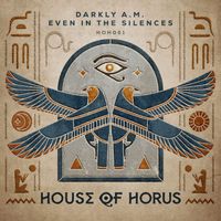 Darkly A.M. - Even In The Silences