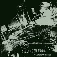 Dillinger Four - An American Banned (Explicit)