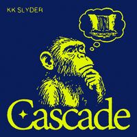 KK Slyder - Cascade