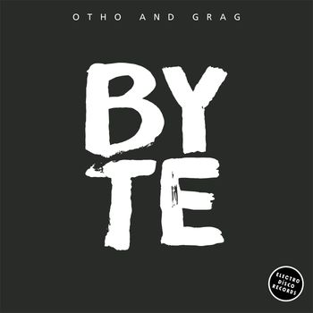 Otho and Grag - Byte