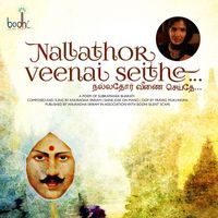Anuradha Sriram - Nallathor Veenai Seithe