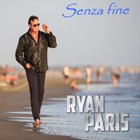 Ryan Paris - Senza fine