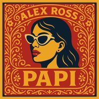 Alex Ross - Papi