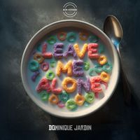 Dominique Jardin - Leave Me Alone