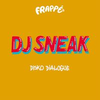 DJ Sneak - Disko Dialogue