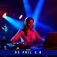 Dj Phil 2.0 - Beast