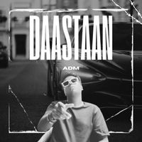 ADM - DAASTAAN