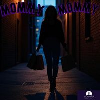 wolfman - Mommy Mommy