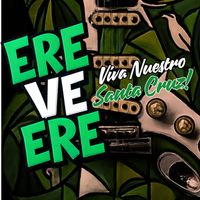 Ricardo Vargas - EREVE ERE - VIVA NUESTRO SANTA CRUZ